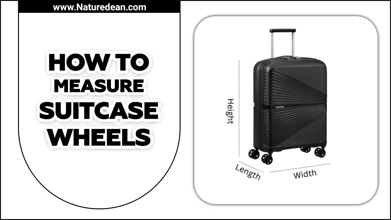 How To Measure Suitcase Wheels