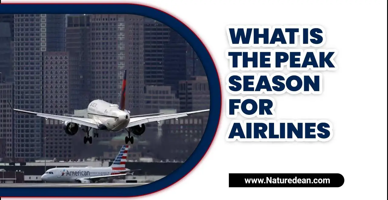 What Is The Peak Season For Airlines
